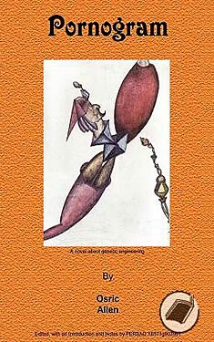 Pornogram: A Novel About Genetic Engineering