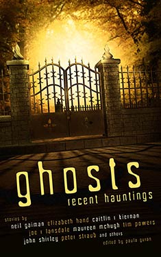 Ghosts:  Recent Hauntings