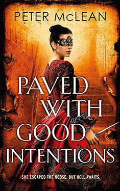 Paved With Good Intentions