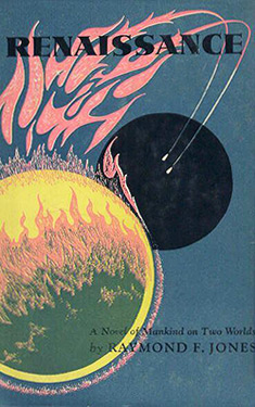 Renaissance: A Science Fiction Novel of Two Human Worlds