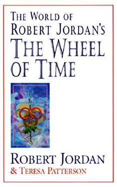 The World of Robert Jordan's The Wheel of Time