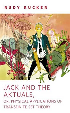 Jack and the Aktuals, or, Physical Applications of Transfinite Set Theory