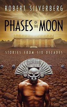 Phases of the Moon: Stories from Six Decades