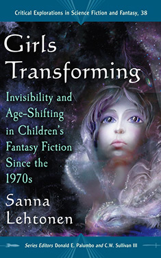 Girls Transforming:  Invisibility and Age-Shifting in Children's Fantasy Fiction Since the 1970s