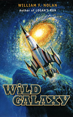 Wild Galaxy: Selected Science Fiction Stories