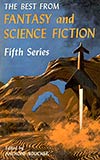The Best from Fantasy and Science Fiction, Fifth Series