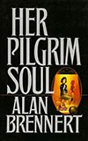 Her Pilgrim Soul and Other Stories