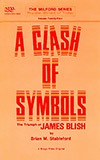 A Clash of Symbols