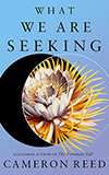 What We Are Seeking