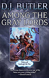 Among the Gray Lords