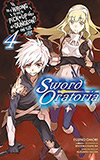 Is It Wrong to Try to Pick Up Girls in a Dungeon? On the Side: Sword Oratoria, Vol. 4