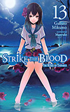 Strike the Blood, Vol. 13