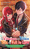 If the Villainess and Villain Met and Fell in Love, Vol. 1