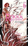 Rokka: Braves of the Six Flowers, Vol. 6