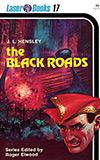 The Black Roads