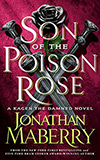 Son of the Poison Rose