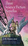 Three Science Fiction Novellas