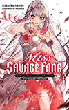 Miss Savage Fang, Vol. 1: The Strongest Mercenary in History Is Reincarnated as an Unstoppable Noblewoman