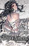 Torture Princess: Fremd Torturchen, Vol. 3