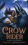 The Crow Rider