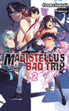 Magistellus Bad Trip, Vol. 2