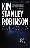 Aurora - Kim Stanley Robinson