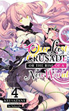 Our Last Crusade or the Rise of a New World, Vol. 4