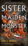 Sister, Maiden, Monster