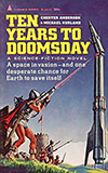 Ten Years to Doomsday