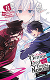 The Greatest Demon Lord Is Reborn as a Typical Nobody, Vol. 8