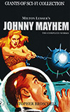 Johnny Mayhem: The Complete Works