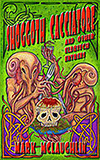Shoggoth Cacciatore and Other Eldritch Entrees