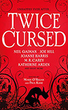 Twice Cursed: An Anthology