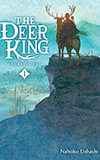 The Deer King, Vol. 1:  Survivors