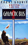Waiting For the Galactic Bus