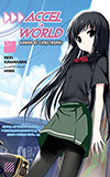 Accel World 7:  Armor of Catastrophe