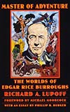 Master of Adventure: The Worlds of Edgar Rice Burroughs