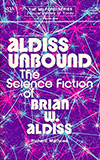 Aldiss Unbound