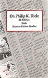 On Philip K. Dick