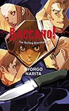 Baccano!, Vol. 1:  The Rolling Bootlegs