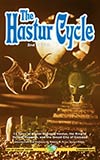 The Hastur Cycle:  Second Revised Edition