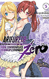 Arifureta Zero, Vol. 5: From Commonplace to World's Strongest