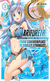 Arifureta, Vol. 2:  From Commonplace to World's Strongest