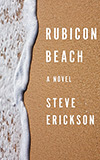 Rubicon Beach:  A Novel