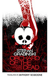Orchard of the Dead & Other Macabre Tales