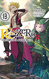 Re: Zero, Vol. 13: Starting Life in Another World