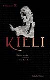 Kieli, Vol. 2: White Wake on the Sand