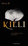 Kieli, Vol. 4:  Long Night Beside a Deep Pool