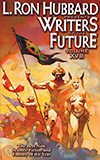 L. Ron Hubbard Presents Writers of the Future, Volume XVIII