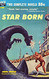 Star Born / A Planet for Texans